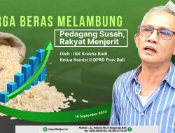 Harga Beras Melambung, Pedagang Susah, Rakyat Menjerit