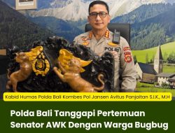 Polda Bali Tanggapi Pertemuan Senator AWK Dengan Warga Bugbug