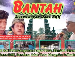Berawal Dari Pembangunan Pagar Pura, Bantah Selewengkan Dana BKK, Bendesa Adat Tista Mengaku Prihatin