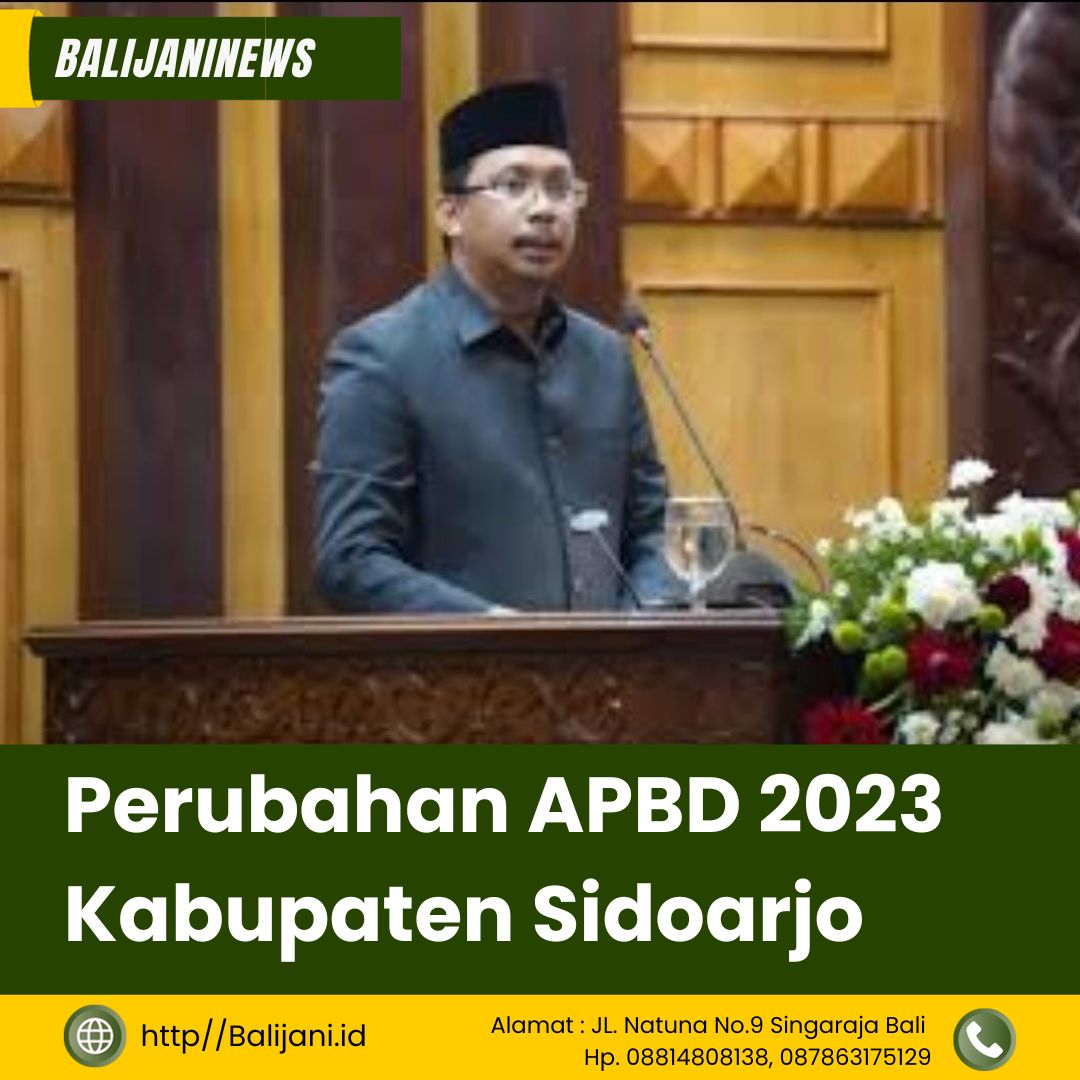 Perubahan APBD 2023 Kabupaten Sidoarjo - Balijani.id