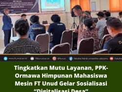 Tingkatkan Mutu Layanan, PPK-Ormawa Himpunan Mahasiswa Mesin FT Unud Gelar Sosialisasi “Digitalisasi Desa”