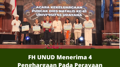 FH UNUD Menerima 4 Penghargaan Pada Perayaan Puncak Dies Natalis UNUD ke-61