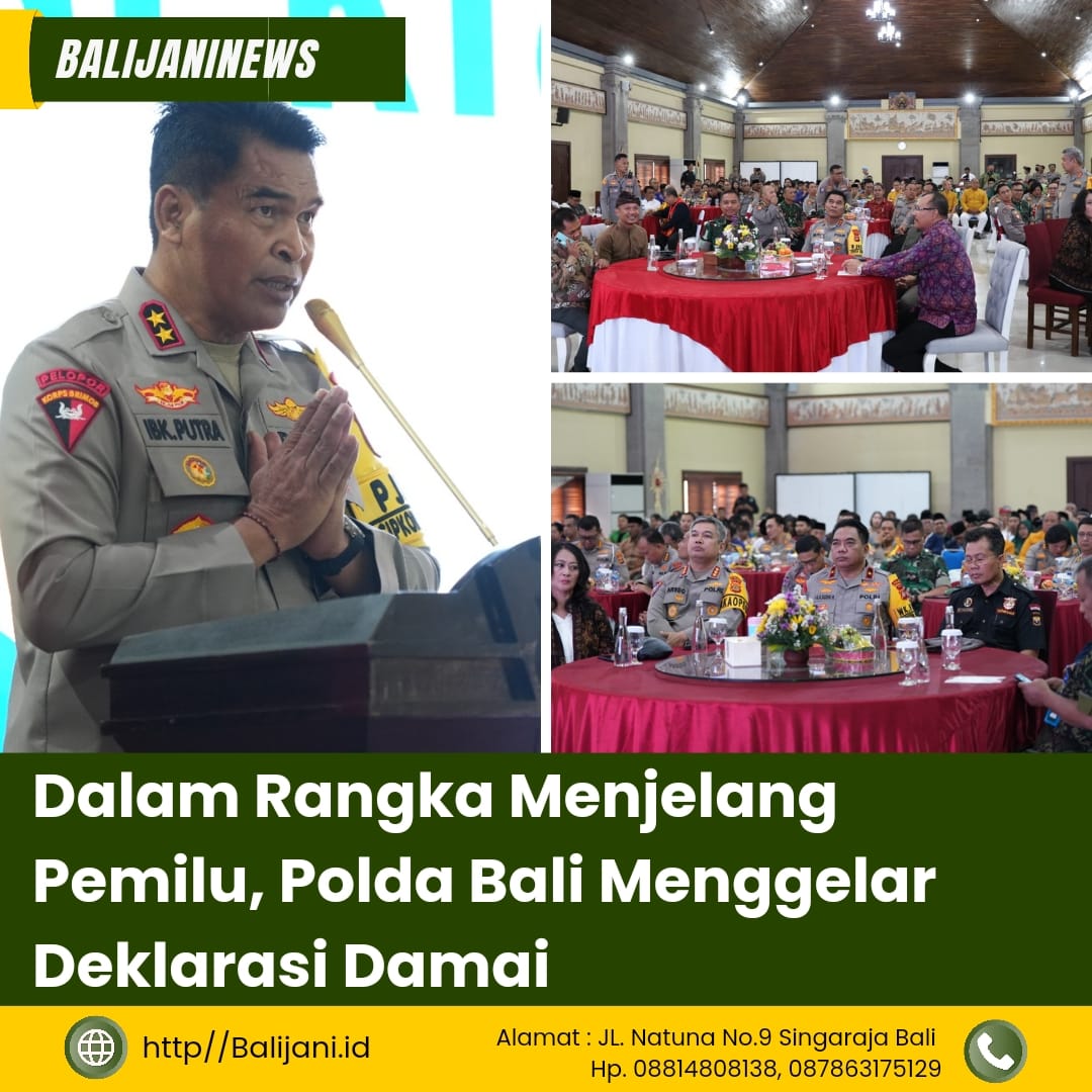 Dalam Rangka Menjelang Pemilu, Polda Bali Menggelar Deklarasi Damai ...