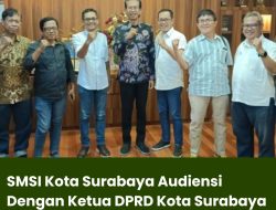 SMSI Kota Surabaya Audiensi Dengan Ketua DPRD Kota Surabaya