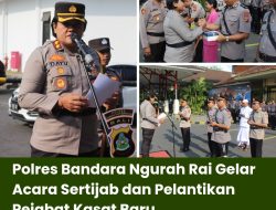Polres Bandara Ngurah Rai Gelar Acara Sertijab dan Pelantikan Pejabat Kasat Baru