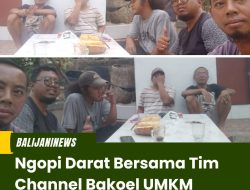Ngopi Darat Bersama Tim Channel Bakoel UMKM