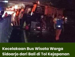 Kecelakaan Bus Wisata Warga Sidoarjo dari Bali di Tol Kejapanan