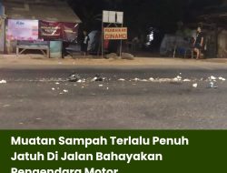 Muatan Sampah Terlalu Penuh Jatuh Di Jalan Bahayakan Pengendara Motor