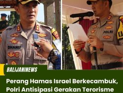 Perang Hamas Israel Berkecambuk, Polri Antisipasi Gerakan Terorisme