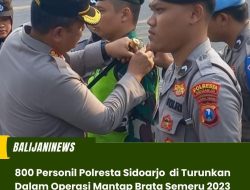 800 Personil Polresta Sidoarjo di Turunkan Dalam Operasi Mantap Brata Semeru 2023