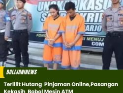 Terlilit Hutang Pinjaman Online,Pasangan Kekasih Bobol Mesin ATM