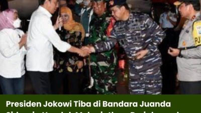 Presiden Jokowi Tiba di Bandara Juanda Sidoarjo,Hendak Melanjutkan Perjalanan ke Surabaya Memperingati Hari Santri 2023