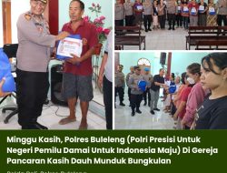 Minggu Kasih, Polres Buleleng (Polri Presisi Untuk Negeri Pemilu Damai Untuk Indonesia Maju) Di Gereja Pancaran Kasih Dauh Munduk Bungkulan