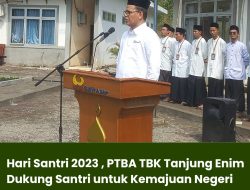 Hari Santri 2023 , PTBA TBK Tanjung Enim Dukung Santri untuk Kemajuan Negeri