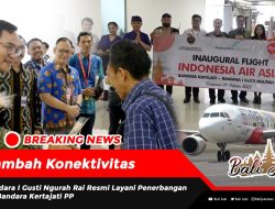 Tambah Konektivitas, Bandara I Gusti Ngurah Rai Resmi Layani Penerbangan Ke Bandara Kertajati PP