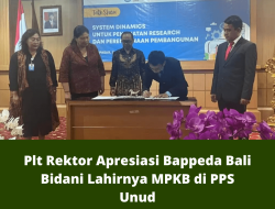 Plt Rektor Apresiasi Bappeda Bali Bidani Lahirnya MPKB di PPS Unud