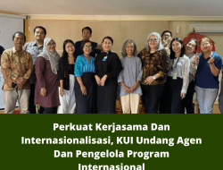 Perkuat Kerjasama Dan Internasionalisasi, KUI Undang Agen Dan Pengelola Program Internasional