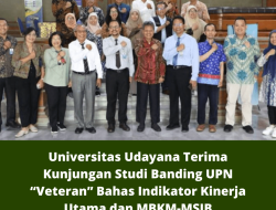 Universitas Udayana Terima Kunjungan Studi Banding UPN “Veteran” Bahas Indikator Kinerja Utama dan MBKM-MSIB