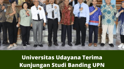 Universitas Udayana Terima Kunjungan Studi Banding UPN “Veteran” Bahas Indikator Kinerja Utama dan MBKM-MSIB