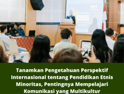 Tanamkan Pengetahuan Perspektif Internasional tentang Pendidikan Etnis Minoritas, Pentingnya Mempelajari Komunikasi yang Multikultur