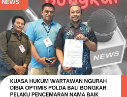 Kuasa Hukum Wartawan Ngurah Dibia Optimis Polda Bali Bongkar Pelaku Pencemaran Nama Baik