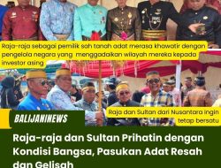 Raja-raja dan Sultan Prihatin dengan Kondisi Bangsa, Pasukan Adat Resah dan Gelisah