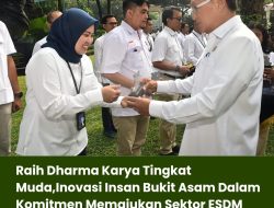 Raih Dharma Karya Tingkat Muda,Inovasi Insan Bukit Asam Dalam Komitmen Memajukan Sektor ESDM