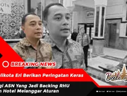 Walikota Eri Berikan Peringatan Keras Bagi ASN Yang Jadi Backing RHU dan Hotel Melanggar Aturan