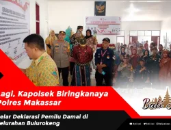 Lagi, Kapolsek Biringkanaya Polres Makassar Gelar Deklarasi Pemilu Damai di Kelurahan Bulurokeng