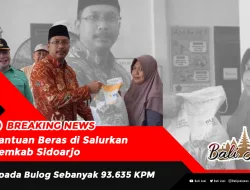 Bantuan Beras di Salurkan Pemkab Sidoarjo Kepada Bulog Sebanyak 93.635 KPM