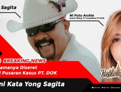 Namanya Diseret di Pusaran Kasus PT. DOK, Ini Kata Yong Sagita