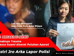 Anaknya Trauma Pasca Suami diseret Puluhan Aparat, Istri Jro Arka Lapor Polisi