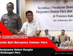 Polda Bali Bersama Dewan Pers Bekerjasama Dalam Rangka Perlindungan Pers