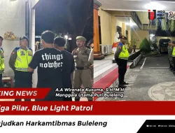 Tiga Pilar, Blue Light Patrol Wujudkan Harkamtibmas Buleleng