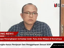 Upaya Penangkapan terhadap Gede Putu Arka Wijaya di Rumahnya, Tersangka Kasus Penipuan Dan Penggelapan Sesuai SOP