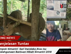 Penjelasan Tuntas, Kelompok Simantri Sari Dandaka Atas Isu Penyalahgunaan Bantuan Hibah Simantri 2018