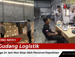 Gudang Logistik Dijaga 24 Jam Non Stop Oleh Personel Kepolisian
