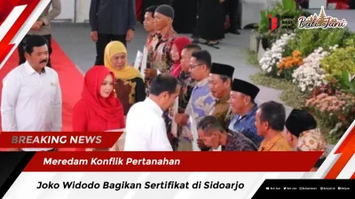 Meredam Konflik Pertanahan, Joko Widodo Bagikan Sertifikat di Sidoarjo