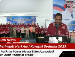 Peringati Hari Anti Korupsi Sedunia 2023, Sat Reskrim Polres Muara Enim Apreasiasi Peran Aktif Penggiat Media