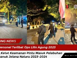 Personel Terlibat Ops Lilin Agung 2023 Jaga Ketat Keamanan Pintu Masuk Pelabuhan Gilimanuk Jelang Nataru 2023-2024