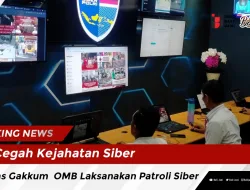 Cegah Kejahatan Siber Satgas Gakkum OMB Laksanakan Patroli Siber