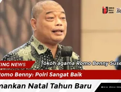 Romo Benny: Polri Sangat Baik Amankan Natal Tahun Baru