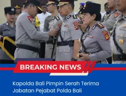 Kapolda Bali Pimpin Serah Terima Jabatan Pejabat Polda Bali