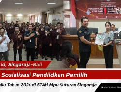 Sosialisasi Pendidikan Pemilih Pemilu Tahun 2024 di STAH Mpu Kuturan Singaraja