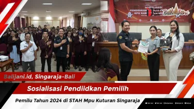 Sosialisasi Pendidikan Pemilih Pemilu Tahun 2024 di STAH Mpu Kuturan Singaraja