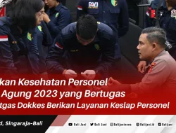 Pastikan Kesehatan Personel OMB Agung 2023 yang Bertugas, Subsatgas Dokkes Berikan Layanan Keslap Personel