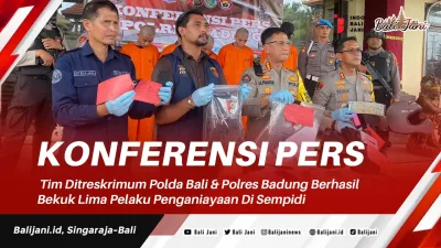 Konferensi Pers Tim Ditreskrimum Polda Bali & Polres Badung Berhasil Bekuk Lima Pelaku Penganiayaan Di Sempidi