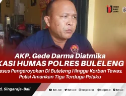 Kasus Pengeroyokan Di Buleleng Hingga Korban Tewas, Polisi Amankan Tiga Terduga Pelaku