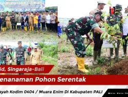 Penanaman Pohon Serentak Di Wilayah Kodim 0404 / Muara Enim Di Kabupaten PALI