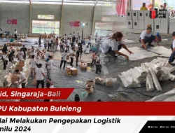 KPU Kabupaten Buleleng Mulai Melakukan Pengepakan Logistik Pemilu 2024